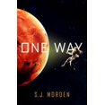 thumbnail image 1 of Pre-Owned One Way (Paperback) 031652218X 9780316522182, 1 of 1