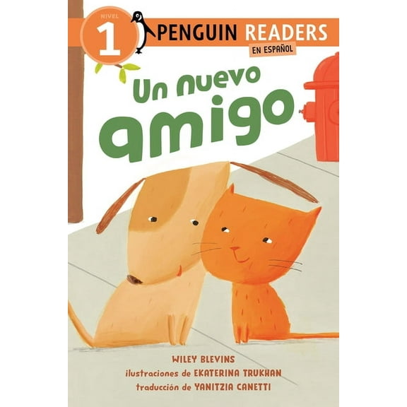 Penguin Young Readers, Level 1 Un Nuevo Amigo (a New Friend Spanish Edition), (Paperback)