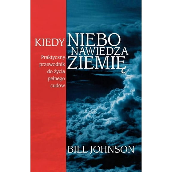 When Heaven Invades Earth (Polish) (Paperback)