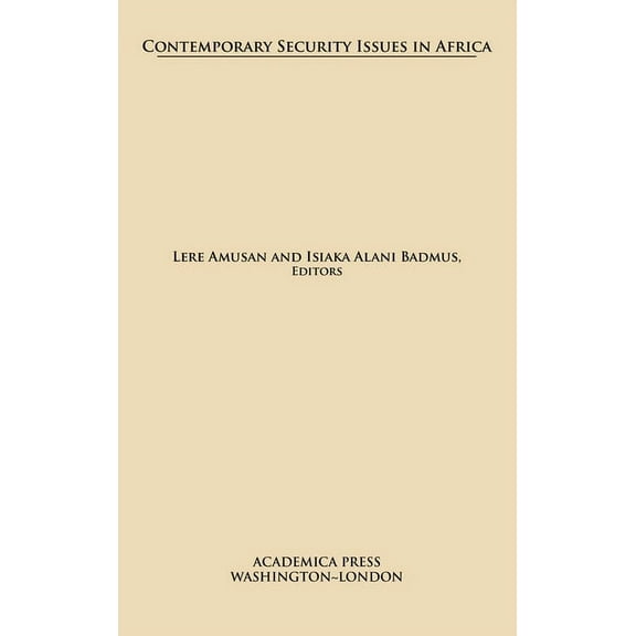 Contemporary Security Issues in Africa, (Hardcover)