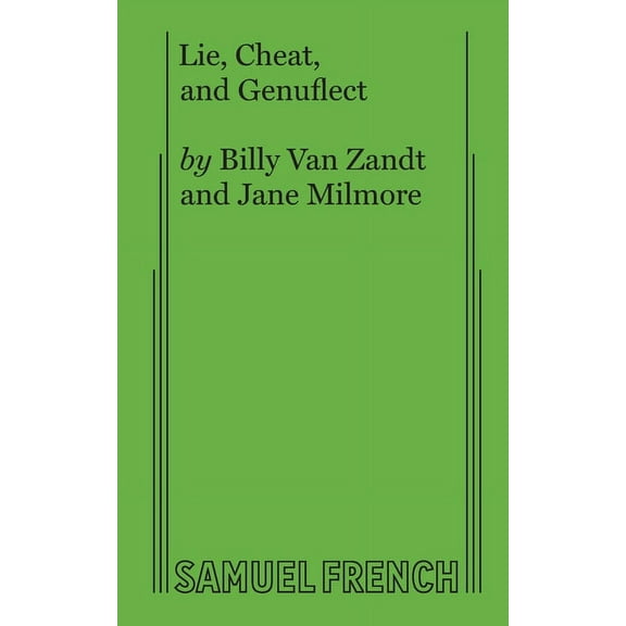 Lie, Cheat, and Genuflect, (Paperback)