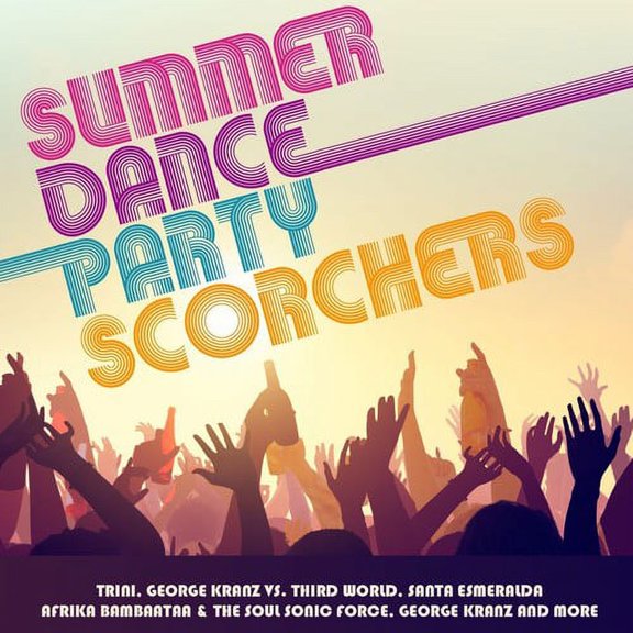 Various Artists - Summer Dance Party Scorchers - Electronica - CD