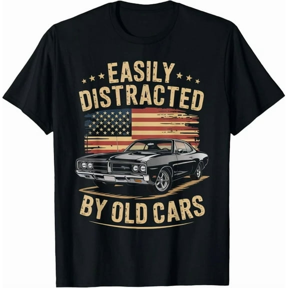 DOPASHIRT Easily Distracted By Old Cars Classic Car Guy Funny Vintage Gift T-Shirt Unisex S-5XL Hot Trending Shirt, Vintage Birthday Gift