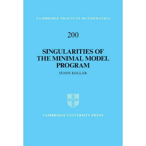 Cambridge Tracts in Mathematics Singularities of the Minimal Model Program, Book 200, (Hardcover)
