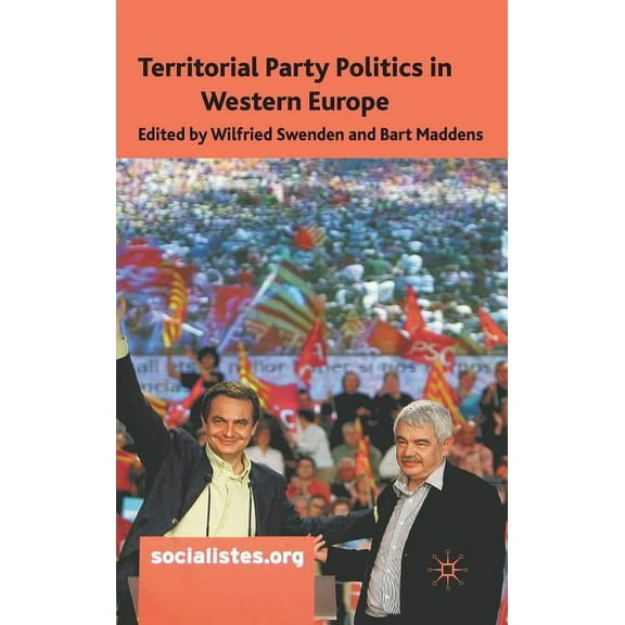 Territorial Party Politics in Western Europe, (Hardcover)