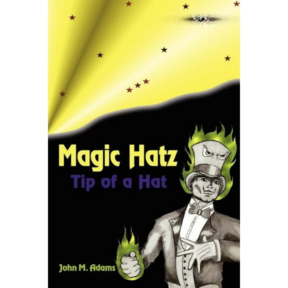 Magic Hatz : Tip of a Hat