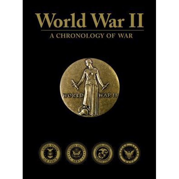 Pre-Owned World War II: A Chronology of War (Hardcover) 0789399830 9780789399830