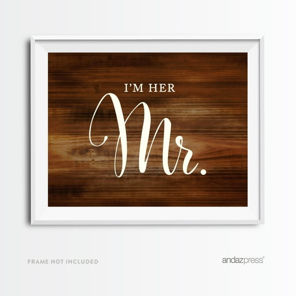 I'm Her Mr., I'm His Mrs. Brown Rustic Wood Wedding Party Signs, 2-Pack
