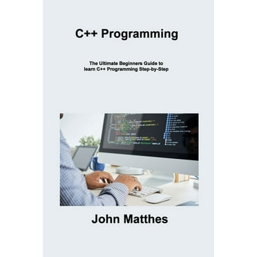 C# : 2 BOOKS IN 1 - The Ultimate Beginner's & Intermediate Guide to ...