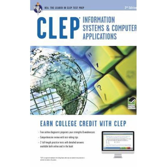 Pre-Owned CLEP® Information Systems & Computer Applications Book + Online (CLEP Test Preparation) (Paperback) 0738610364 9780738610368