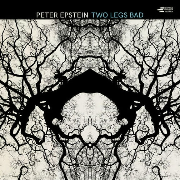 Peter Epstein - Two Legs Bad - Music & Performance - CD