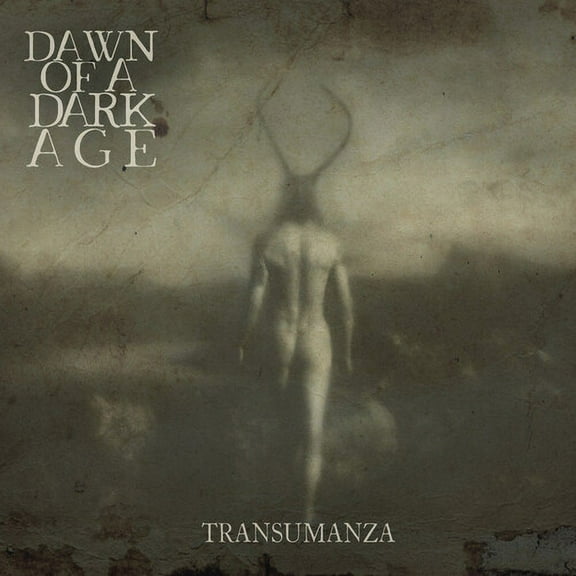 Dawn of a Dark Age - Transumanza - Music & Performance - CD