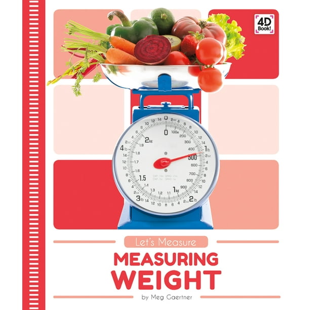 Let's Measure Measuring Weight (Hardcover)