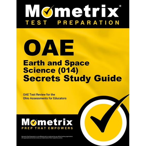 Oae Earth and Space Science (014) Secrets Study Guide : Oae Test Review for the Ohio Assessments for Educators (Paperback)
