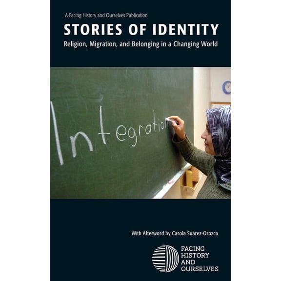 Stories of Identity: Religion, Migration, and Belonging in a Changing World, (Paperback)