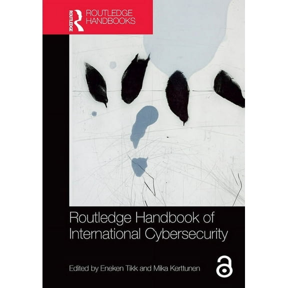 Routledge Handbook of International Cybersecurity, (Paperback)