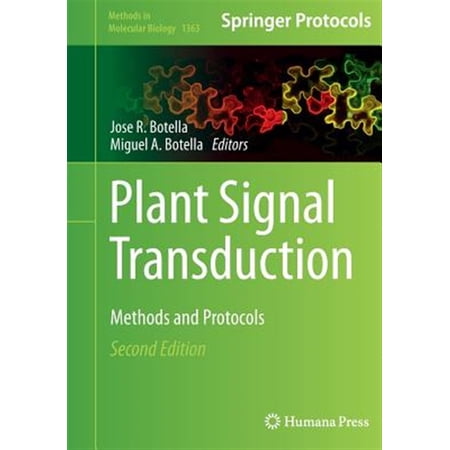 Pre-Owned Methods in Molecular Biology: Plant Signal Transduction: Methods and Protocols (Paperback)