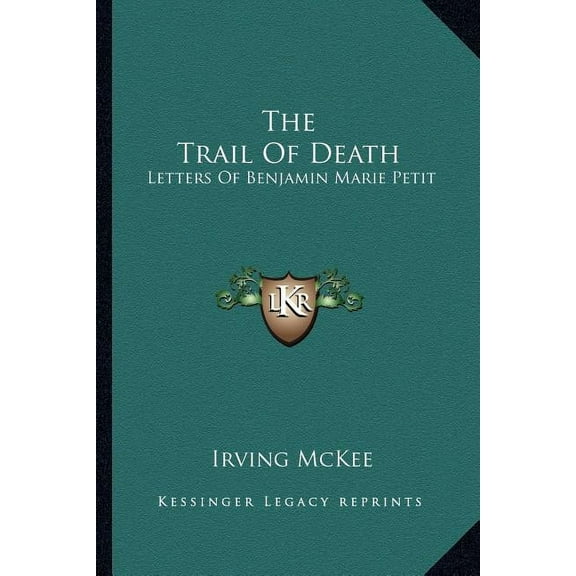 The Trail Of Death (Paperback)