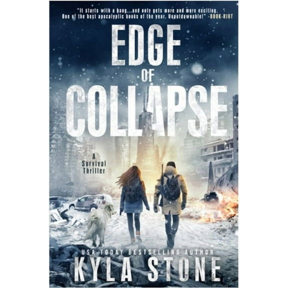 Edge of Collapse Edge of Collapse: A Survival Thriller, Book 1, (Paperback)