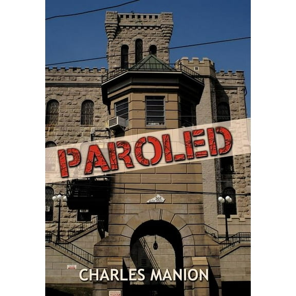 Paroled (Hardcover)