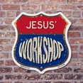 thumbnail image 4 of Jesus's Workshop 18 inch X 18 inch Shield Shaped Commercial Grade Plastic Sign Weather Resistant, UV Protected To last, Gift for Dads and Uncles Classic Americana Crafted in the USA, 4 of 7