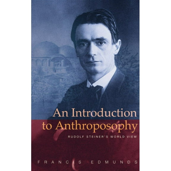 An Introduction to Anthroposophy (Paperback)