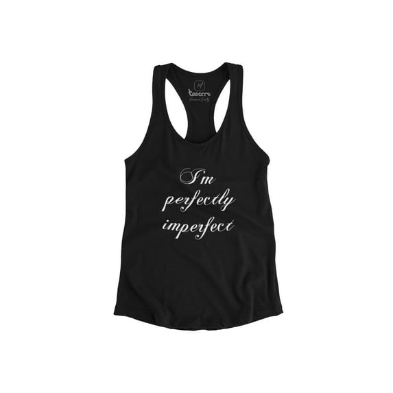 Im Perfectly Imperfect Teecart Tank Top