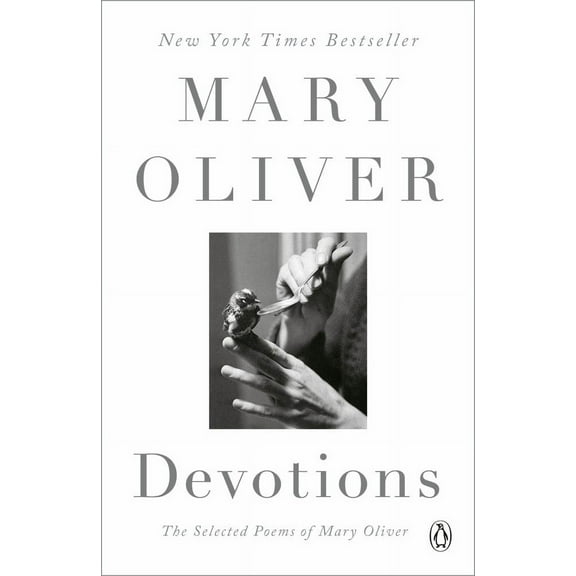 Mary Oliver: Devotions: a Read with Jenna Pick: The Selected Poems of Mary Oliver (Paperback)
