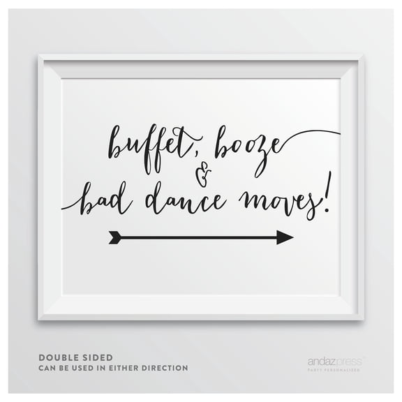 Buffet, Booze, Bad Dance Moves Formal Black Wedding Party Directional Signs, Double-Sided