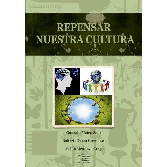 Repensar nuestra cultura, (Paperback)