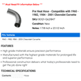 thumbnail image 2 of Pre Heat Hose - Compatible with 1960 - 1982, 1984 - 2001 Chevy Corvette 1961 1962 1963 1964 1965 1966 1967 1968 1969 1970 1971 1972 1973 1974 1975 1976 1977 1978 1979 1980 1981 1985, 2 of 2