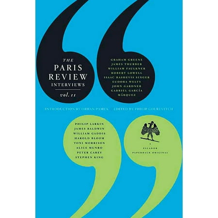 The Paris Review Interviews, II : Wisdom from the World's Literary (Best Paris Review Interviews)