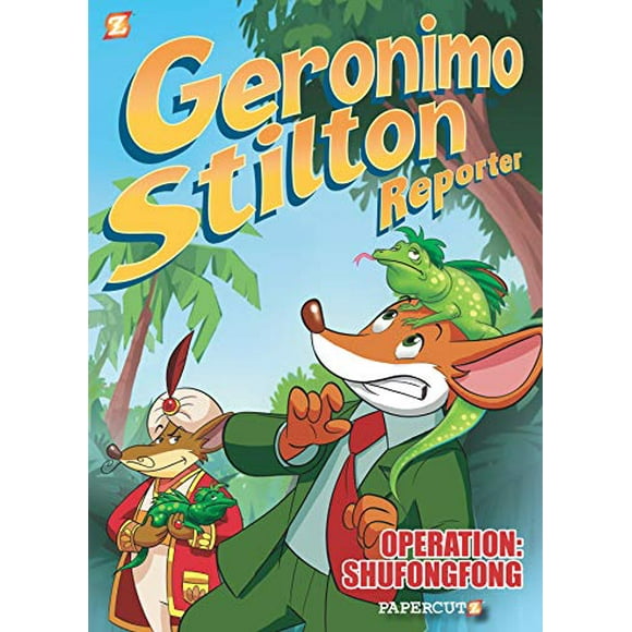 Operation Shufongfong (Geronimo Stilton Reporter, Bk. 1)