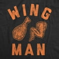 thumbnail image 2 of Mens Wing Man T Shirt Funny Buffalo Chicken Wings Sarcastic Novelty Tee Graphic Tees, 2 of 7