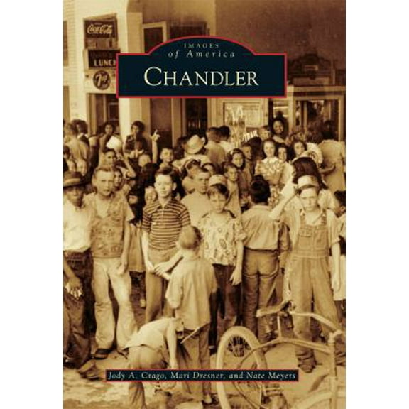 Pre-Owned Chandler (Paperback) 0738585211 9780738585215