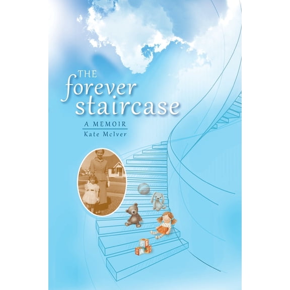 The Forever Staircase, (Paperback)