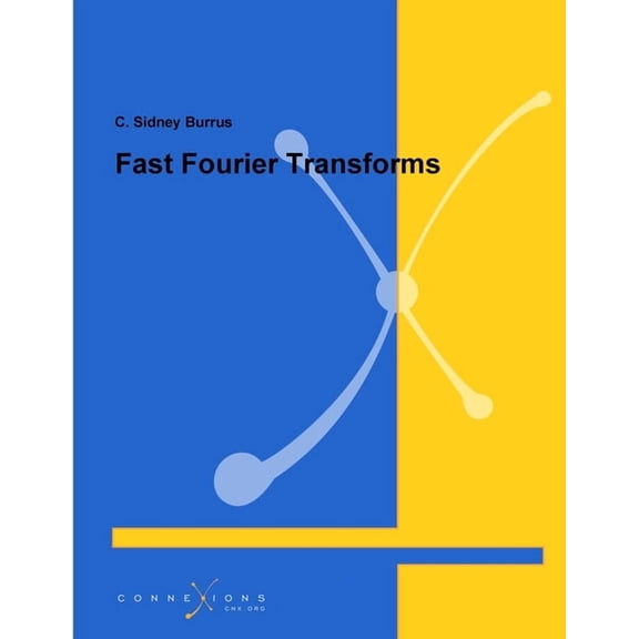 Fast Fourier Transforms (Paperback)