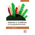 thumbnail image 1 of Solución de conflictos en la propiedad horizontal Ediciones de la U 9789587626766, 1 of 2