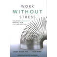 thumbnail image 1 of Work Without Stress, Nick Petrie, Derek Roger Hardcover, 1 of 1