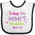 thumbnail image 3 of Inktastic Child Funny Today Im Mimis Problem Girls Baby Bib, 3 of 4