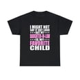 thumbnail image 2 of My Daughter-In-Law Is My Favorite Child - Funny Paren T-Shirt, 2 of 2