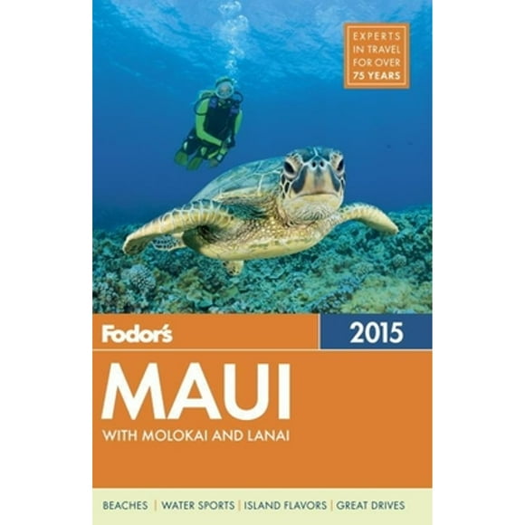 Pre-Owned Fodor's Maui 2015 (Paperback 9780804142601) by Fodor's