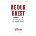 thumbnail image 1 of Pre-Owned Be Our Guest-Revised and Updated Edition: Perfecting the Art of Customer Service (Hardcover) 1423145844 9781423145844, 1 of 2