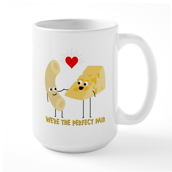 CafePress - We're The Perfect Pair - 15 oz Ceramic Large White Novelty Mug