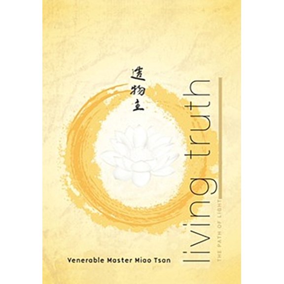 Pre-Owned Living Truth: The Path of Light (Paperback) 1939055865 9781939055866