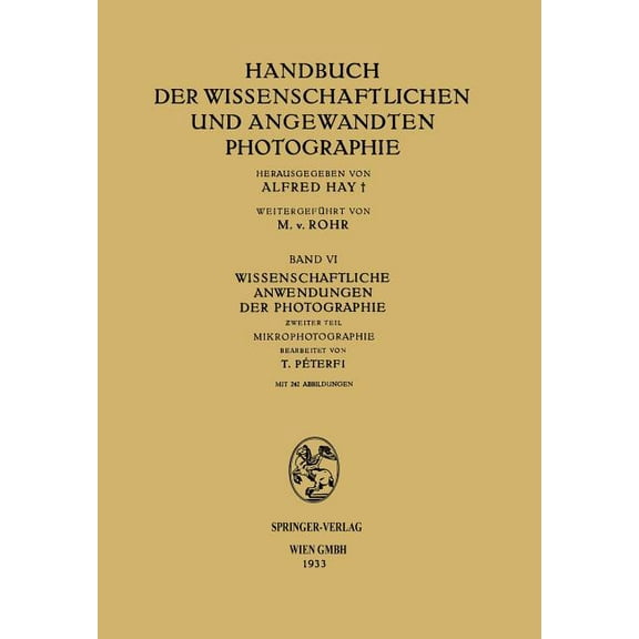 Wissenschaftliche Anwendungen Der Photographie: Zweiter Teil Mikrophotographie, (Paperback)
