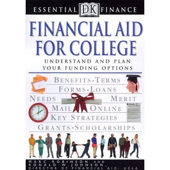 DK Essential Finance (Paperback): Financial Aid for College (Paperback)