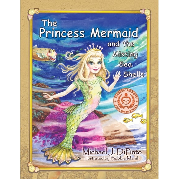 The Princess Mermaid and the Missing Sea Shells, (Paperback)