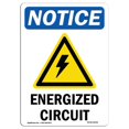 thumbnail image 1 of SignMission OS-NS-A-710-V-12042 Panneau d'Avis OSHA 7 x 10 Po - Circuit Énergisé, 1 of 1