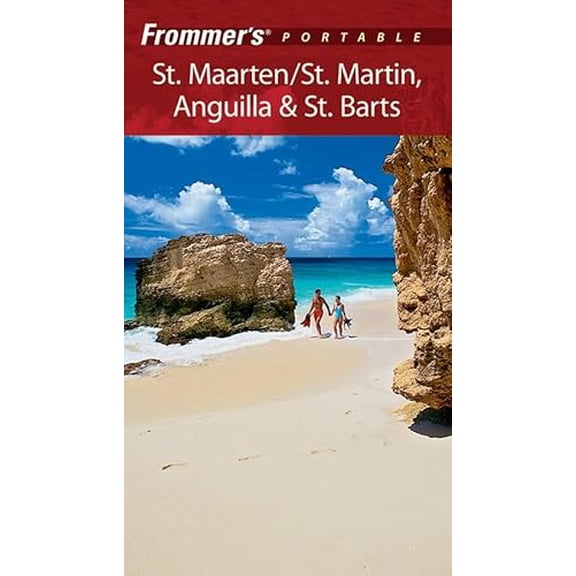 Pre-Owned Frommer's Portable St. Maarten/St. Martin, Anguilla & St. Barts (Paperback) 0470049006 9780470049006